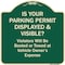 Signmission Designer Series-Is Your Parking Permit Displayed & Visible, 18" x 18", G-1818-9969 A-DES-G-1818-9969 - alternate 1